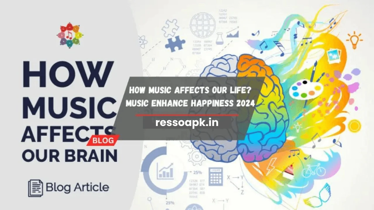 How Music Affects Our Life Music Enhance Happiness