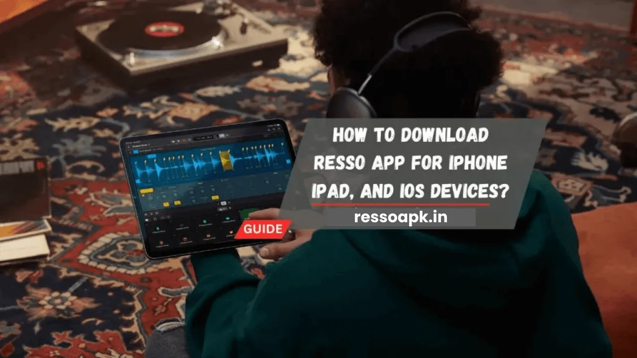 How to Download Resso App